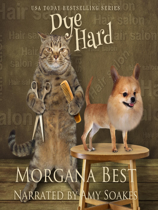 Title details for Dye Hard by Morgana Best - Wait list